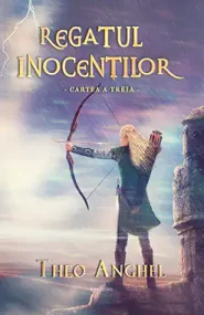 Regatul inocenților - cartea a treia